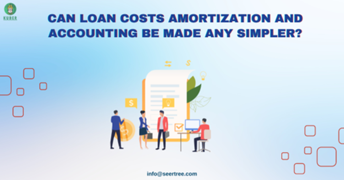 Can Loan costs amortization and accounting be made any simpler?